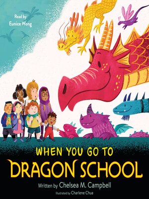 cover image of When You Go to Dragon School
